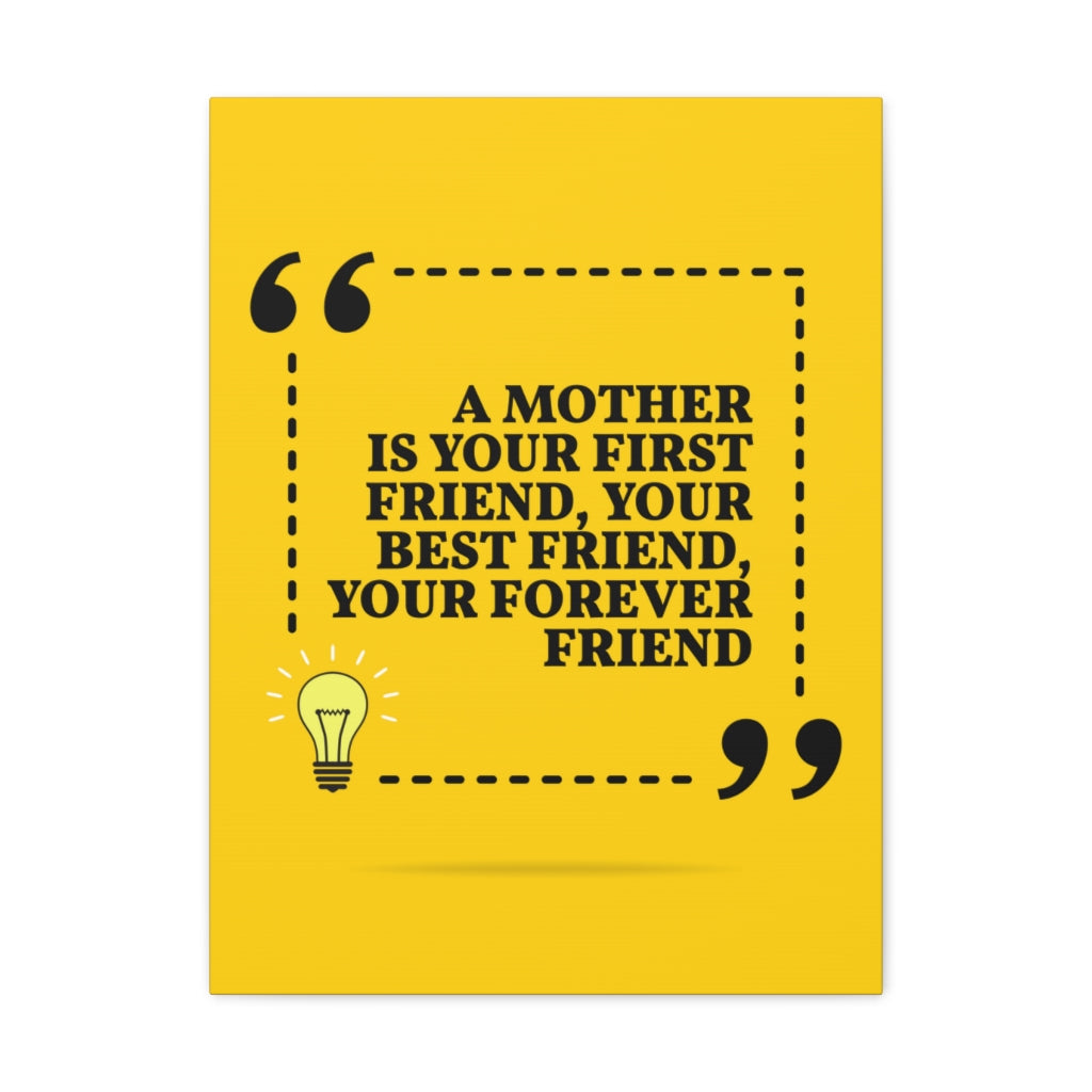 Scripture Walls Inspirational Wall Art Your Mother Is Forever Friend Motivation Wall Decor for Home Office Gym Inspiring Success Quote Print Ready to Hang Unframed-Express Your Love Gifts