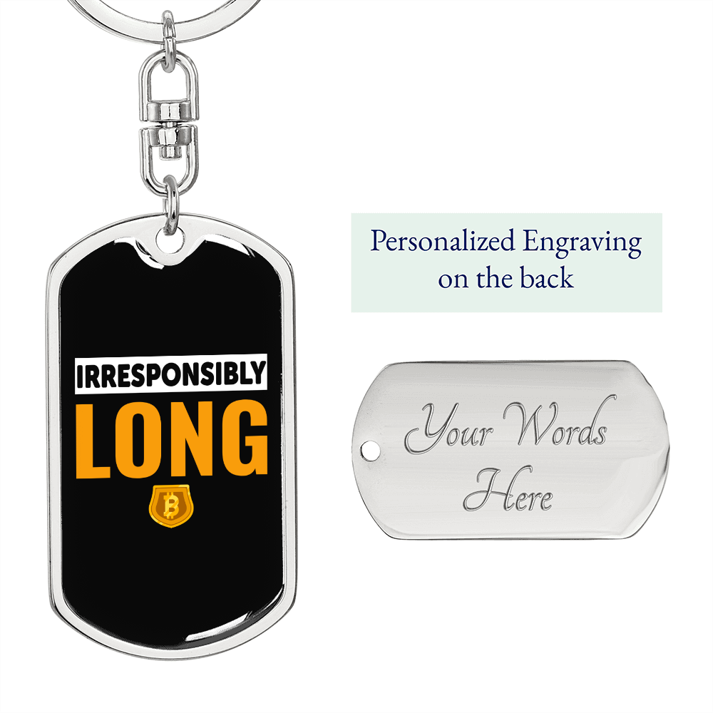 Irresponsibly Wrong Crypto Keychain Stainless Steel or 18k Gold Dog Tag Keyring-Express Your Love Gifts