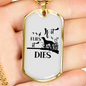 It Flies It Dies Necklace Stainless Steel or 18k Gold Dog Tag 24" Chain-Express Your Love Gifts