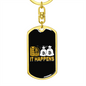 It Happens Crypto Keychain Stainless Steel or 18k Gold Dog Tag Keyring-Express Your Love Gifts