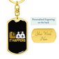 It Happens Crypto Keychain Stainless Steel or 18k Gold Dog Tag Keyring-Express Your Love Gifts