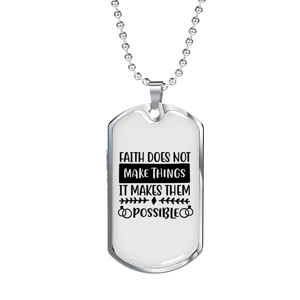 It Makes Them Possible Christian Necklace Stainless Steel or 18k Gold Dog Tag 24" Chain-Express Your Love Gifts