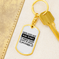 It Makes Them Possible Keychain Stainless Steel or 18k Gold Dog Tag Keyring-Express Your Love Gifts