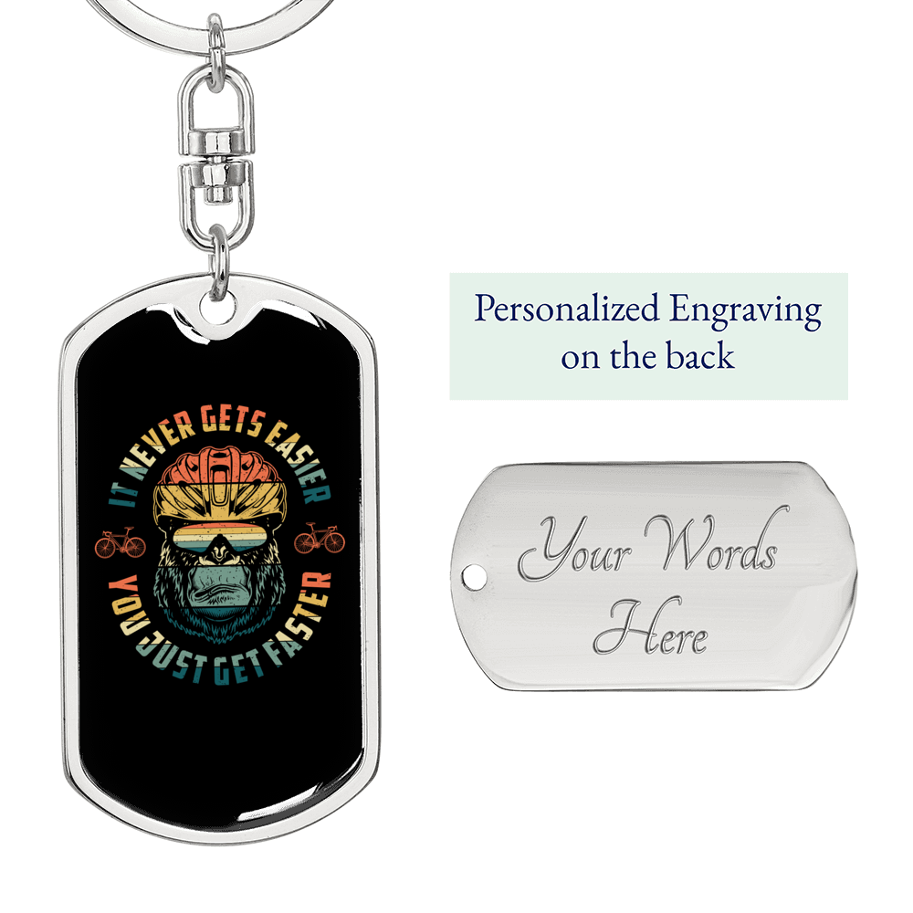 It Never Gets Easier Cycling Keychain Stainless Steel or 18k Gold Dog Tag Keyring-Express Your Love Gifts