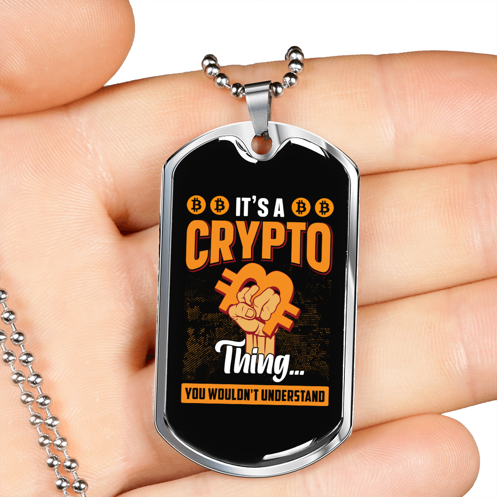 It's a Crypto Thing Bitcoin Crypto Necklace Stainless Steel or 18k Gold Dog Tag 24" Chain-Express Your Love Gifts