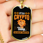 It's a Crypto Thing Bitcoin Crypto Necklace Stainless Steel or 18k Gold Dog Tag 24" Chain-Express Your Love Gifts