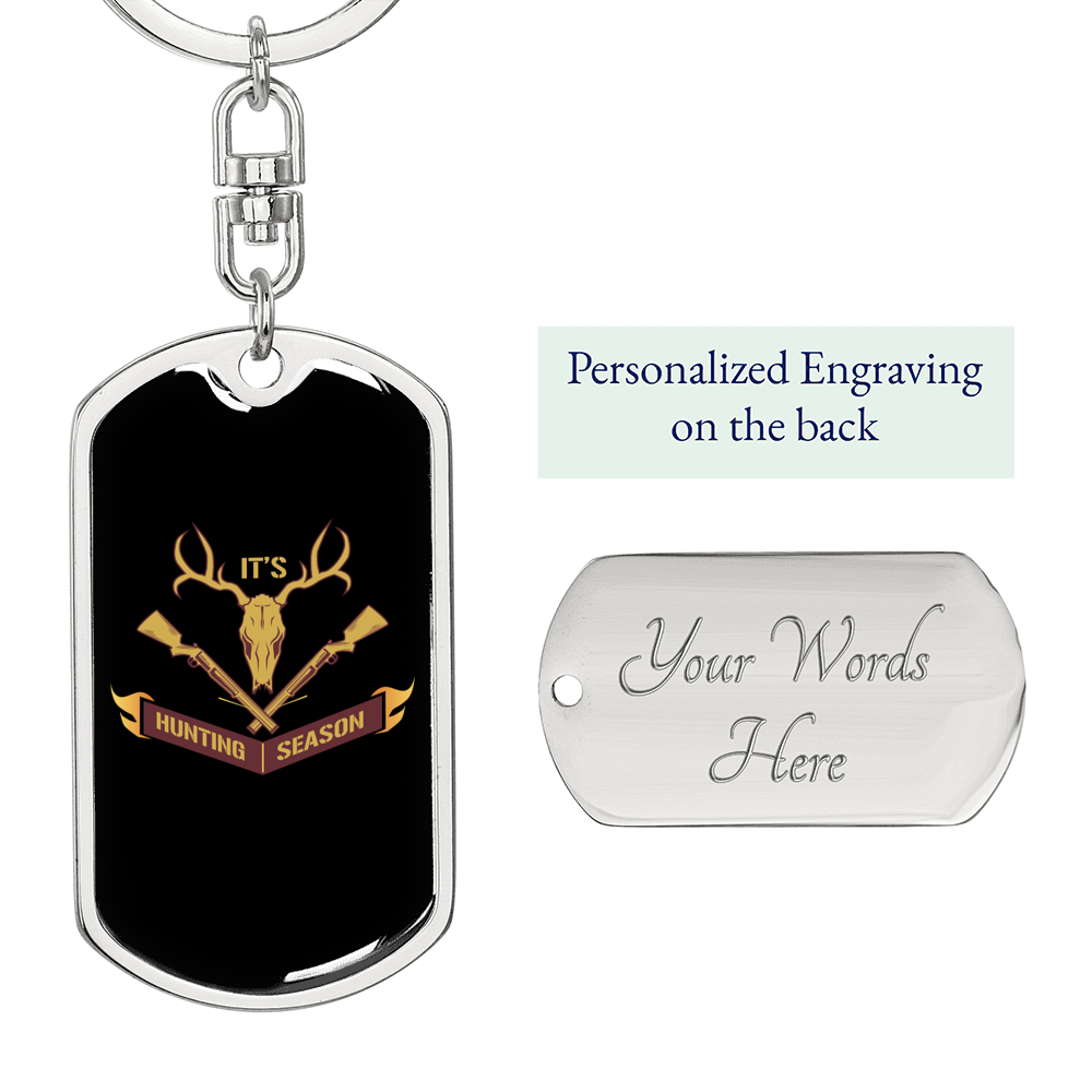 It'S Hunting Season Hunter'S Keychain Gift Stainless Steel or 18k Gold Dog Tag Keyring-Express Your Love Gifts