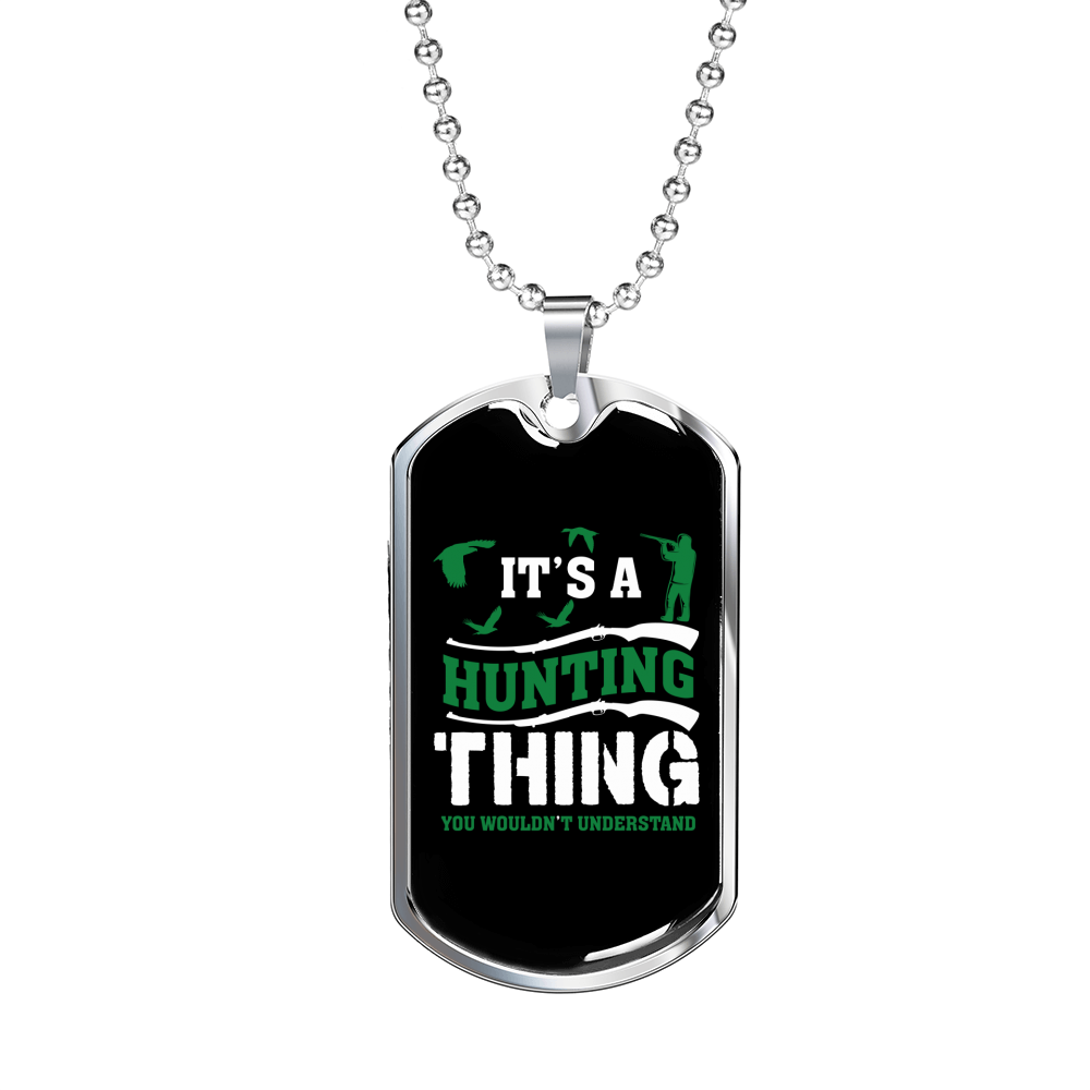 It'S Hunting Thing Necklace Stainless Steel or 18k Gold Dog Tag 24" Chain-Express Your Love Gifts