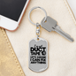 Ive Got Duct Tape Swivel Keychain Woodworker Dog Tag Stainless Steel or 18k Gold-Express Your Love Gifts