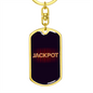 Jackpot Gambler Keychain Stainless Steel or 18k Gold Dog Tag Keyring-Express Your Love Gifts