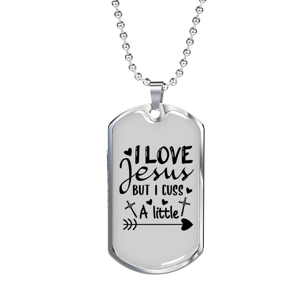 Jesus But I Cuss Christian Necklace Stainless Steel or 18k Gold Dog Tag 24" Chain-Express Your Love Gifts