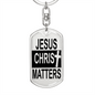 Jesus Christ Matters Keychain Stainless Steel or 18k Gold Dog Tag Keyring-Express Your Love Gifts