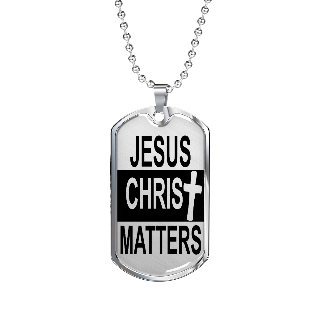 Jesus Christ Matters Necklace Stainless Steel or 18k Gold Dog Tag 24" Chain-Express Your Love Gifts
