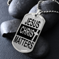 Jesus Christ Matters Necklace Stainless Steel or 18k Gold Dog Tag 24" Chain-Express Your Love Gifts