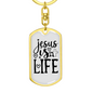 Jesus Is Life Christian Keychain Stainless Steel or 18k Gold Dog Tag Keyring-Express Your Love Gifts