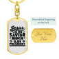 Jesus Is My Savior Keychain Stainless Steel or 18k Gold Dog Tag Keyring-Express Your Love Gifts