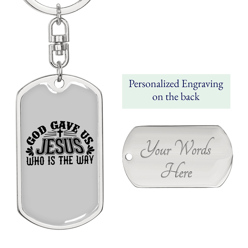 Jesus Is The Way Keychain Stainless Steel or 18k Gold Dog Tag Keyring-Express Your Love Gifts