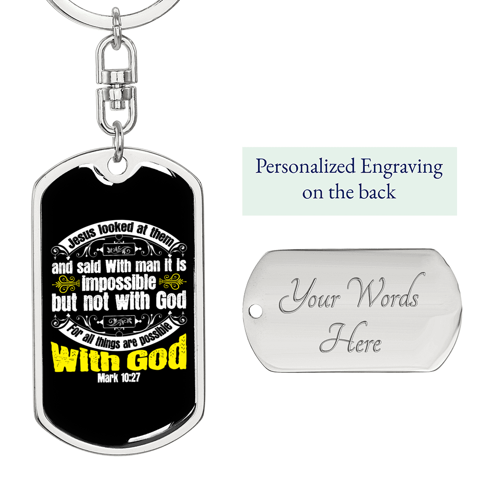 Jesus Looked At Them Mark 10:27 Keychain Stainless Steel or 18k Gold Dog Tag Keyring-Express Your Love Gifts