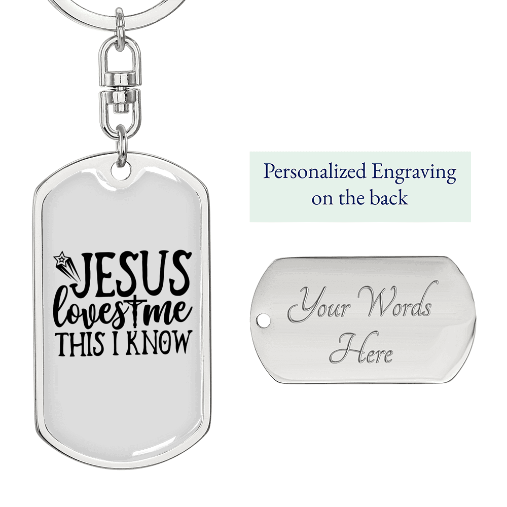 Jesus Loves Me This I Know Keychain Stainless Steel or 18k Gold Dog Tag Keyring-Express Your Love Gifts