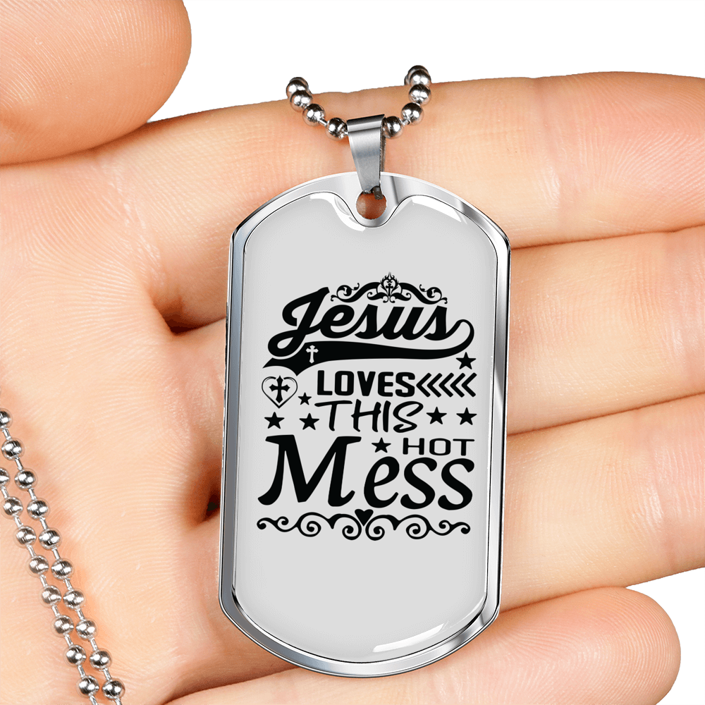 Jesus Loves This Hot Mess Christian Necklace Stainless Steel or 18k Gold Dog Tag 24" Chain-Express Your Love Gifts