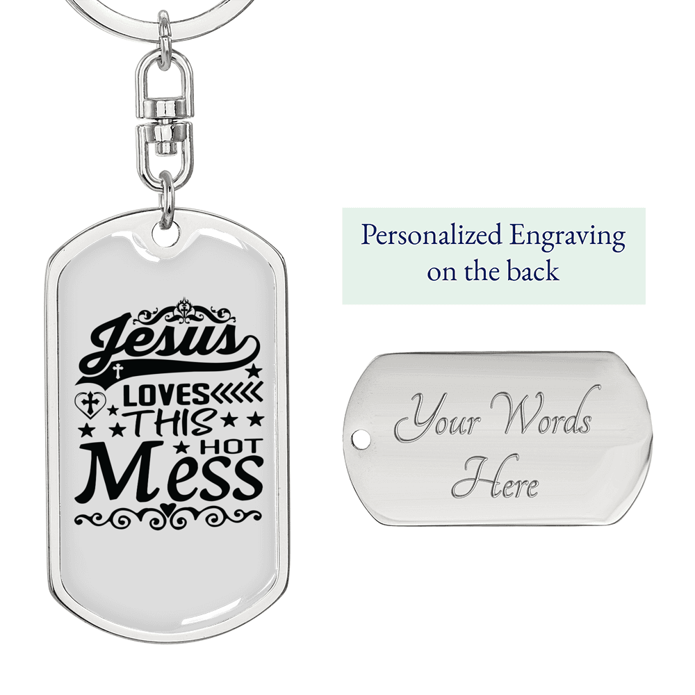 Jesus Loves This Mess Keychain Stainless Steel or 18k Gold Dog Tag Keyring-Express Your Love Gifts