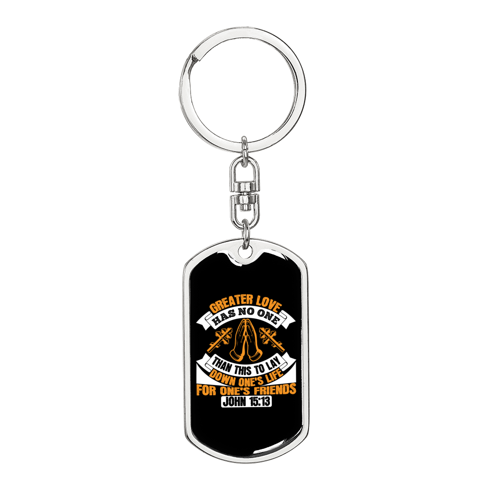 John 15:13 Greater Love Keychain Stainless Steel or 18k Gold Dog Tag Keyring-Express Your Love Gifts