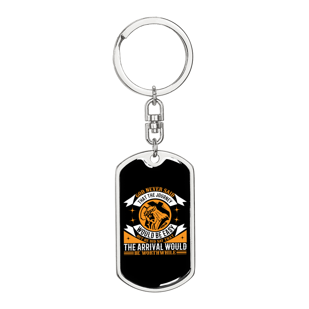 Journey Not Easy Keychain Stainless Steel or 18k Gold Dog Tag Keyring-Express Your Love Gifts