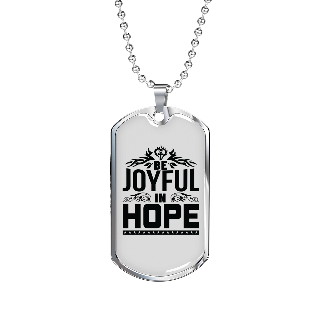 Joyful In Hope Christian Necklace Stainless Steel or 18k Gold Dog Tag 24" Chain-Express Your Love Gifts