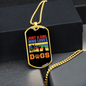 JUST A GIRL WHO LOVES ANOTHER DESIGN Necklace Stainless Steel or 18k Gold Dog Tag 24" Chain-Express Your Love Gifts