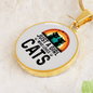 Just A Girl Who Loves Cats Circle Necklace Stainless Steel or 18k Gold 18-22"-Express Your Love Gifts