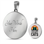 Just A Girl Who Loves Cats Circle Necklace Stainless Steel or 18k Gold 18-22"-Express Your Love Gifts