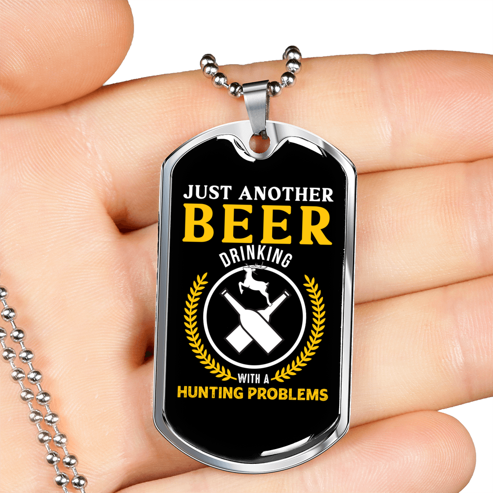 Just Another Beer Hunting Necklace Stainless Steel or 18k Gold Dog Tag 24" Chain-Express Your Love Gifts