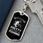 Just Call Me Pretty Fishing Keychain Stainless Steel or 18k Gold Dog Tag Keyring-Express Your Love Gifts