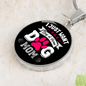 Just Dog Mom Circle Necklace Stainless Steel or 18k Gold 18-22"-Express Your Love Gifts