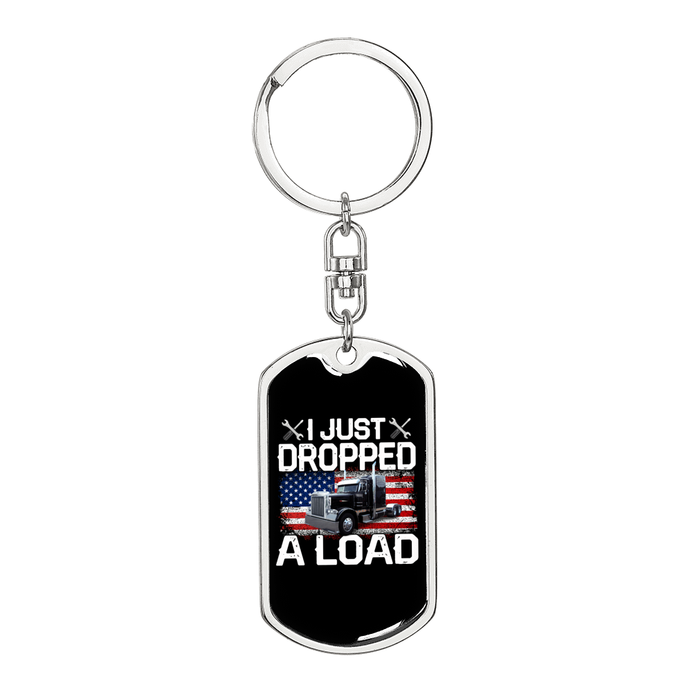 Just Dropped A Load Swivel Trucker Keychain Dog Tag Stainless Steel or 18k Gold-Express Your Love Gifts