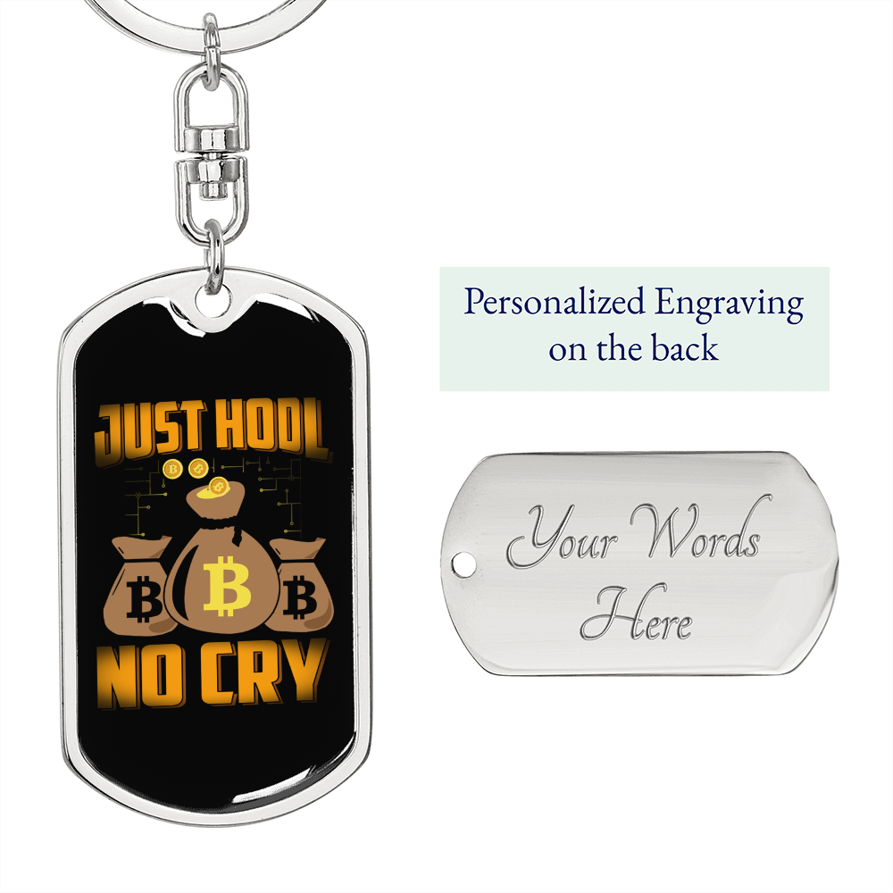Just Hook No Cry Bitcoin Crypto Keychain Stainless Steel or 18k Gold Dog Tag Keyring-Express Your Love Gifts