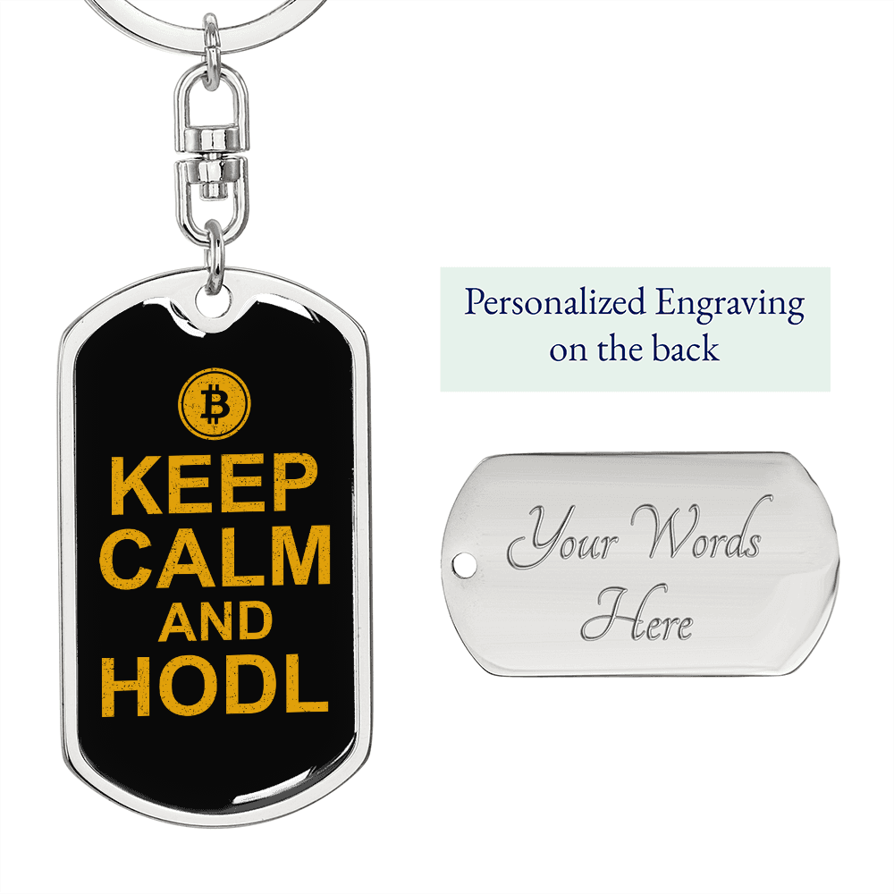 Keep Calm and HODL Crypto Keychain Stainless Steel or 18k Gold Dog Tag Keyring-Express Your Love Gifts