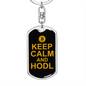 Keep Calm and HODL Crypto Keychain Stainless Steel or 18k Gold Dog Tag Keyring-Express Your Love Gifts