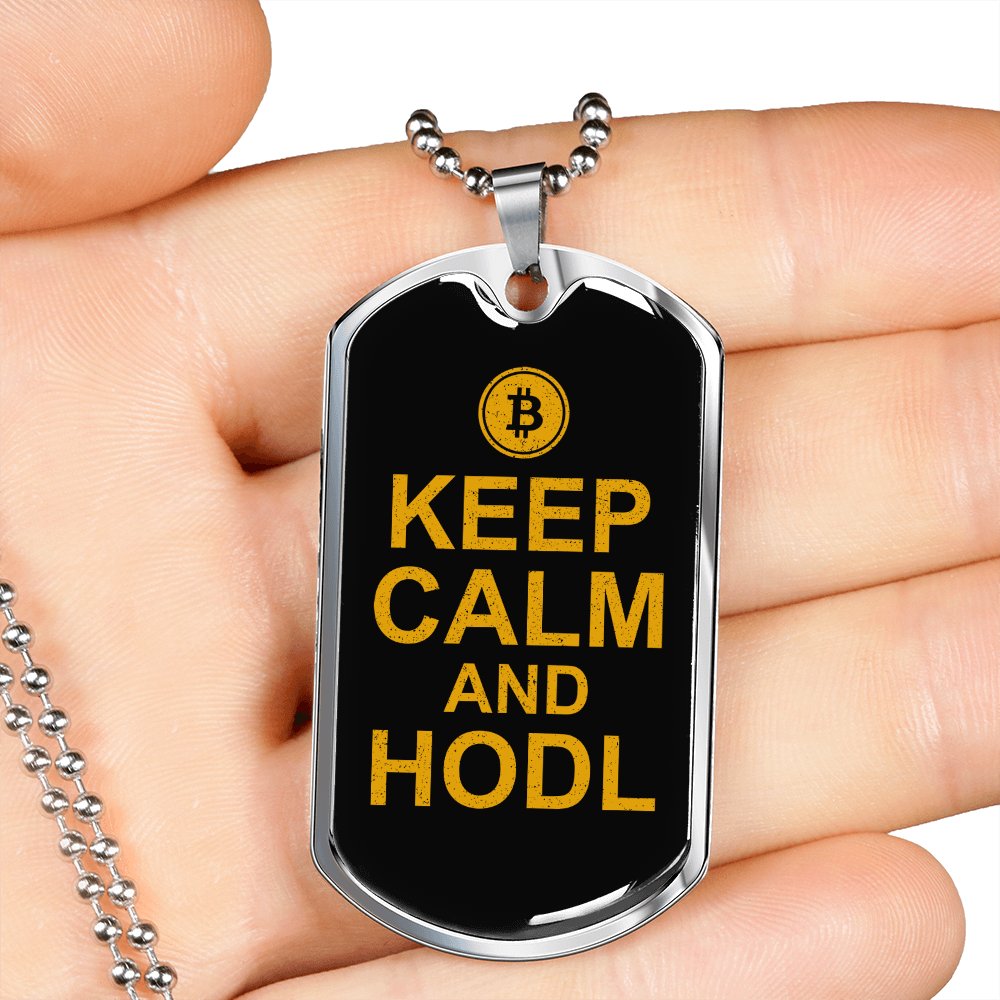 Keep Calm and HODL Crypto Necklace Stainless Steel or 18k Gold Dog Tag 24" Chain-Express Your Love Gifts