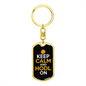 Keep Calm and HODL On Crypto Keychain Stainless Steel or 18k Gold Dog Tag Keyring-Express Your Love Gifts