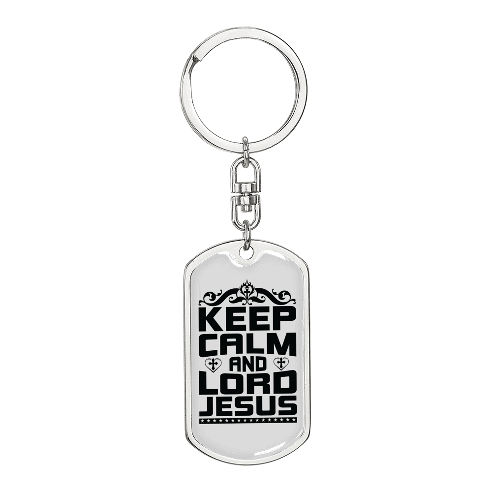 Keep Calm And Lord Jesus Keychain Stainless Steel or 18k Gold Dog Tag Keyring-Express Your Love Gifts