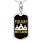 Keep Calm Buy More Crypto Keychain Stainless Steel or 18k Gold Dog Tag Keyring-Express Your Love Gifts