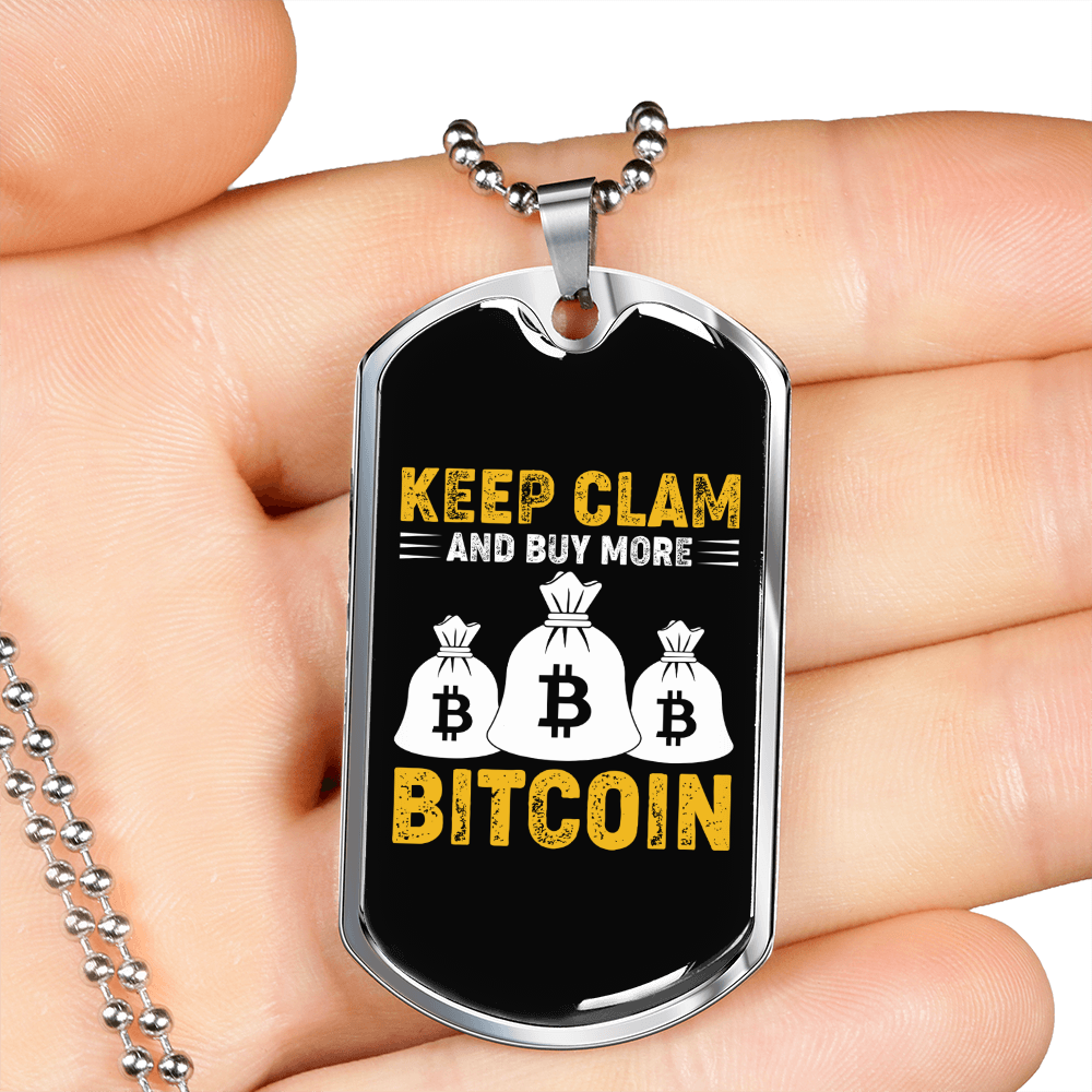 Keep Calm Buy More Crypto Necklace Stainless Steel or 18k Gold Dog Tag 24" Chain-Express Your Love Gifts