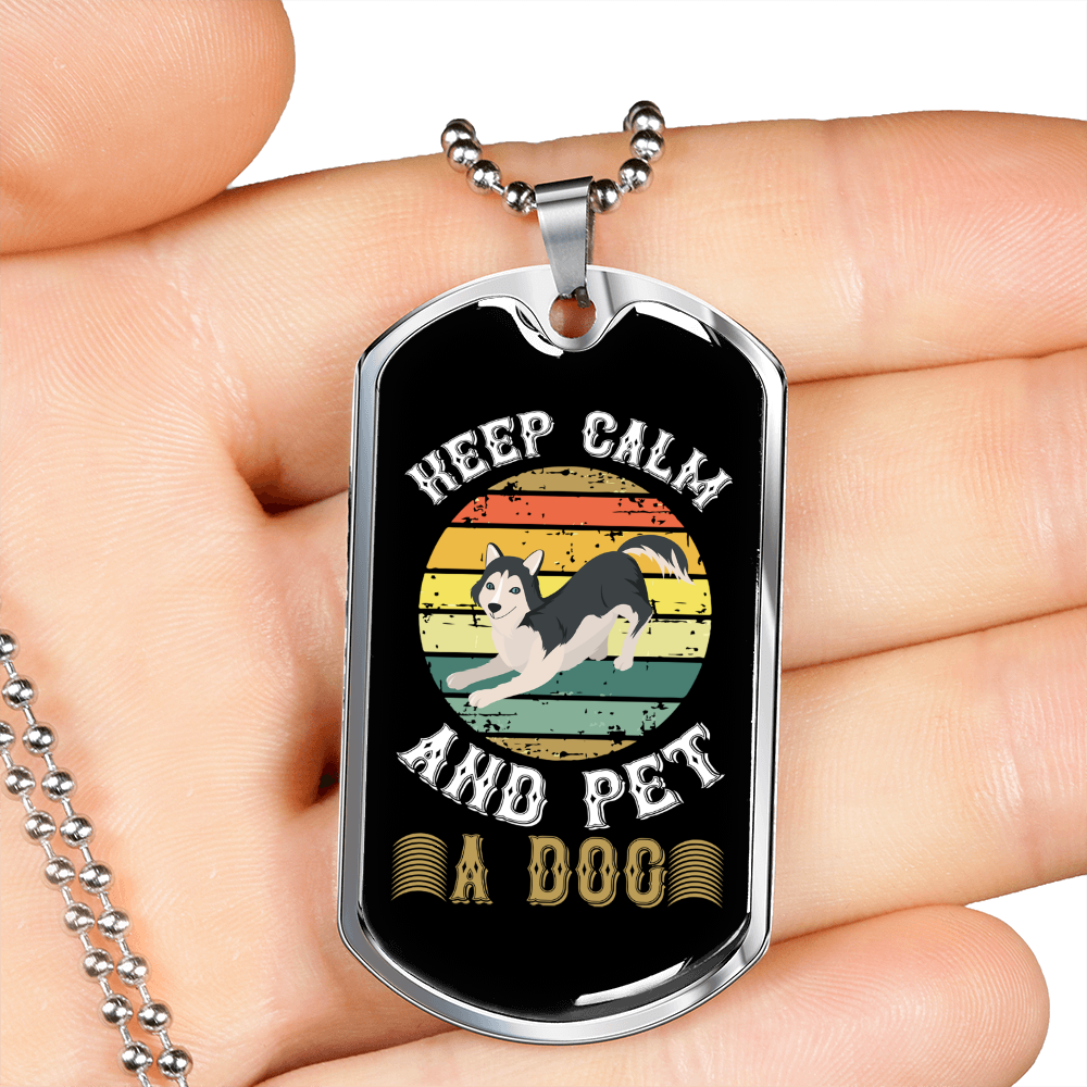 Keep Calm Siberian Necklace Stainless Steel or 18k Gold Dog Tag 24" Chain-Express Your Love Gifts