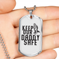 Keep Our Daddy Safe Dad Necklace Stainless Steel or 18k Gold Dog Tag 24" Chain-Express Your Love Gifts