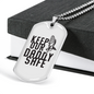 Keep Our Daddy Safe Dad Necklace Stainless Steel or 18k Gold Dog Tag 24" Chain-Express Your Love Gifts