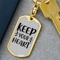 Keep Your Heart Keychain Stainless Steel or 18k Gold Dog Tag Keyring-Express Your Love Gifts