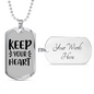 Keep Your Heart Necklace Stainless Steel or 18k Gold Dog Tag 24" Chain-Express Your Love Gifts
