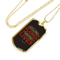 Killing Flames Saving Lives Firefighter Gift Stainless Steel or 18k Gold Dog Tag 24" Chain-Express Your Love Gifts