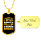 Kindness of a Dog Yellow Necklace Stainless Steel or 18k Gold Dog Tag 24" Chain-Express Your Love Gifts
